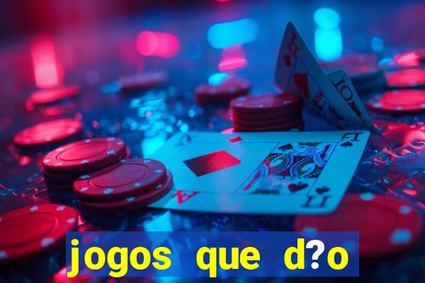 jogos que d?o dinheiro sem investir