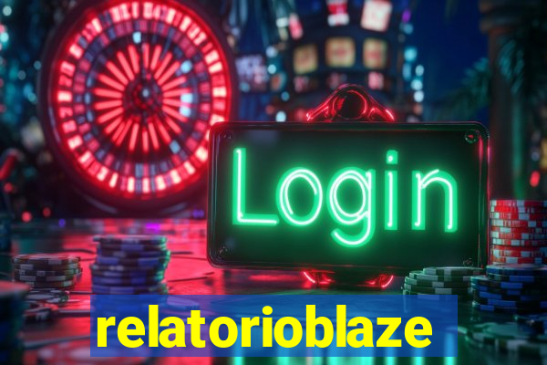 relatorioblaze