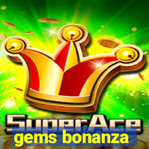 gems bonanza