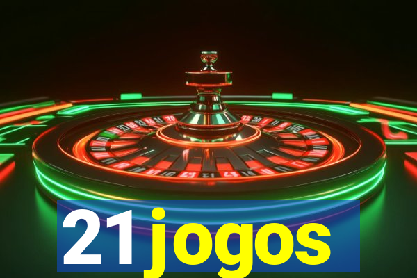 21 jogos