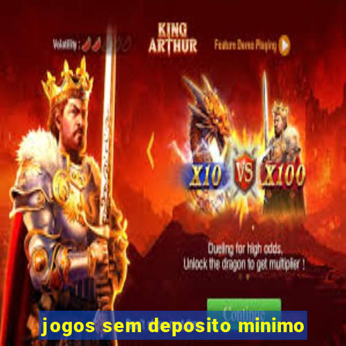 jogos sem deposito minimo