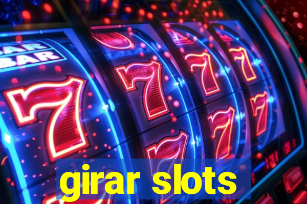 girar slots