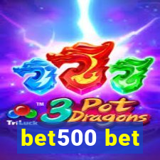 bet500 bet