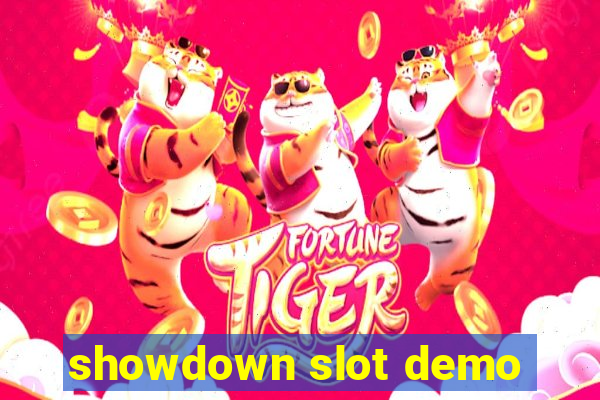 showdown slot demo