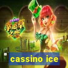 cassino ice