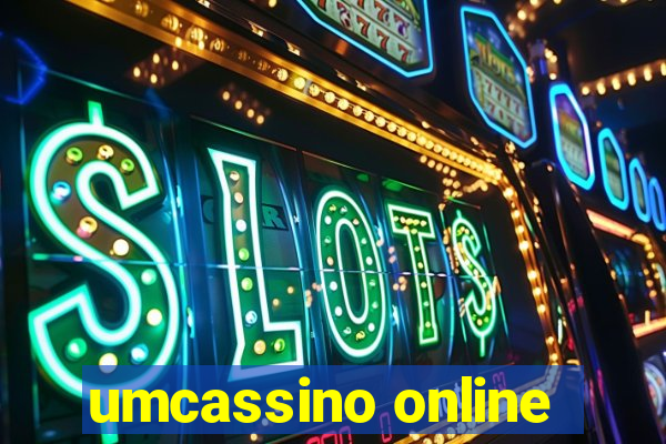 umcassino online