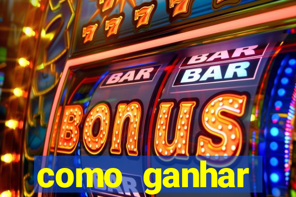 como ganhar dinheiro no slot