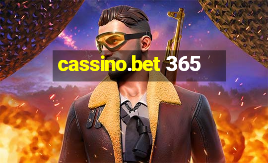 cassino.bet 365