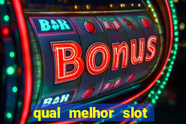 qual melhor slot da betano