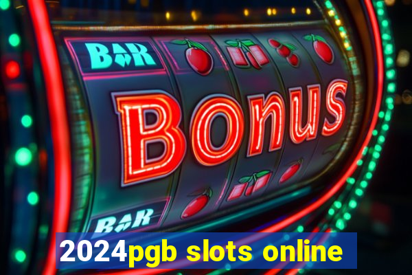 2024pgb slots online