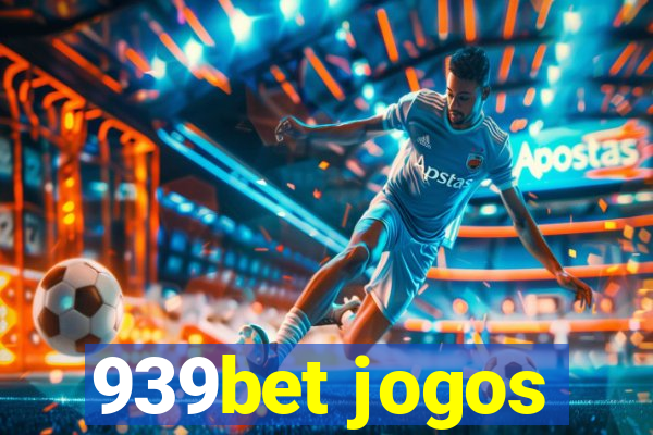 939bet jogos