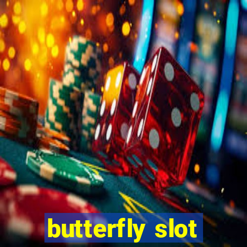 butterfly slot