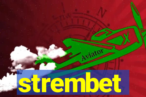 strembet