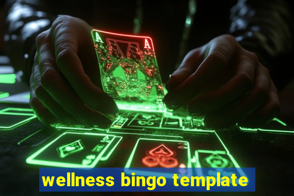 wellness bingo template