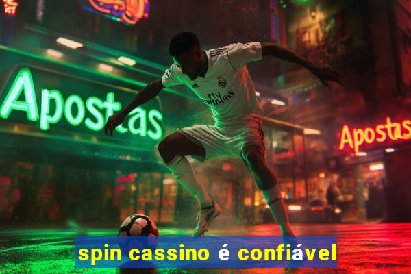 spin cassino é confiável