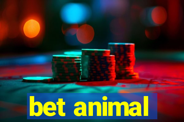 bet animal