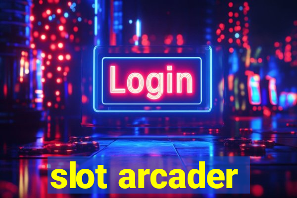 slot arcader