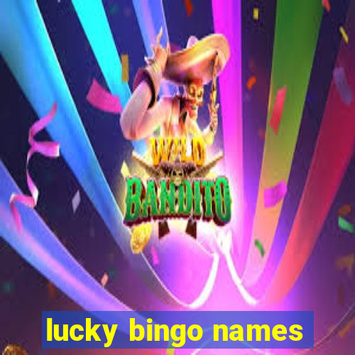 lucky bingo names