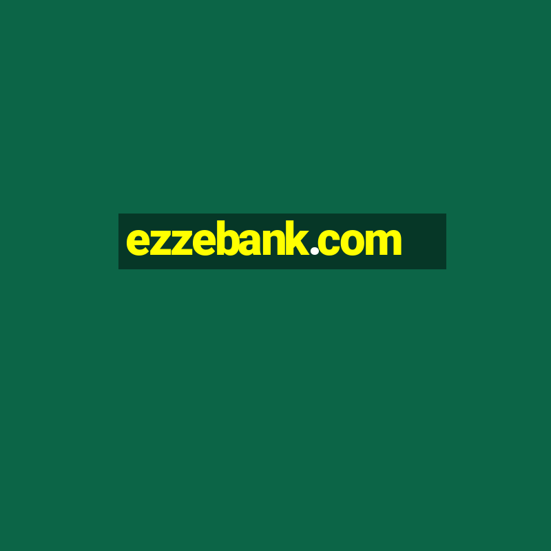 ezzebank.com