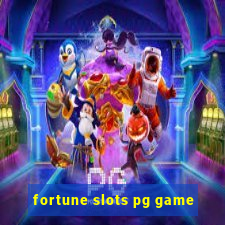 fortune slots pg game