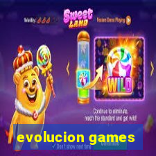 evolucion games