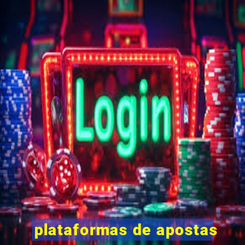 plataformas de apostas