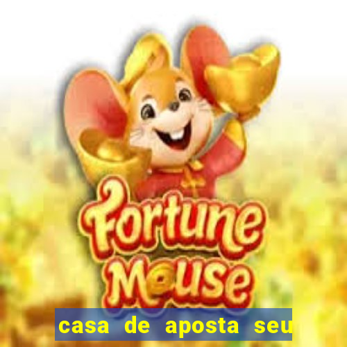 casa de aposta seu bet é confiável