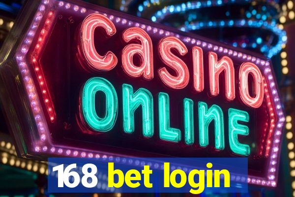 168 bet login