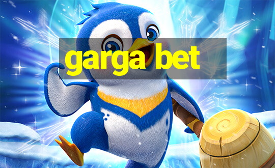 garga bet