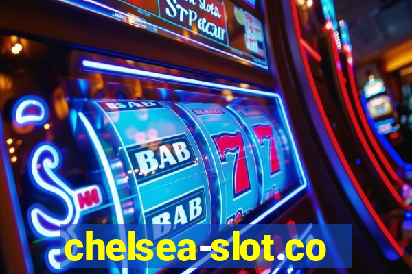 chelsea-slot.com