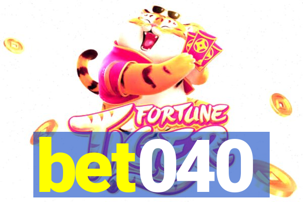 bet040