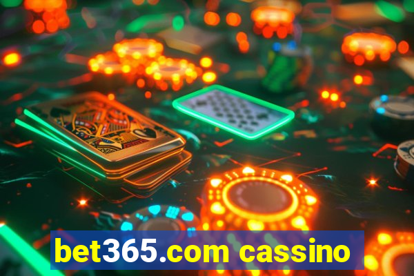 bet365.com cassino