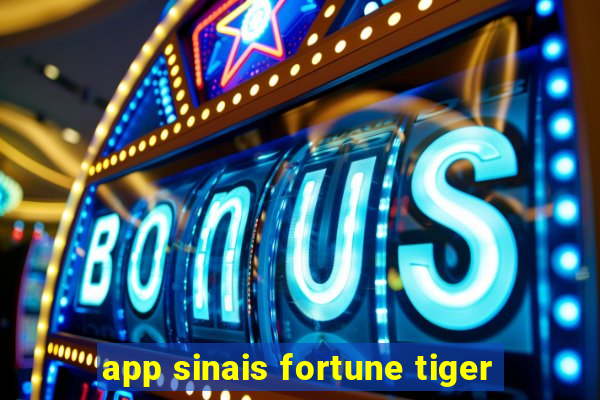 app sinais fortune tiger