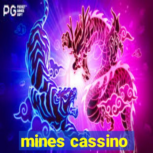 mines cassino