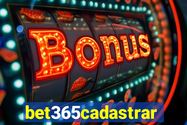 bet365cadastrar