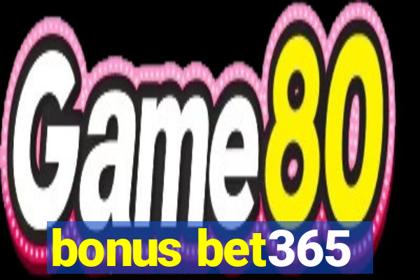 bonus bet365