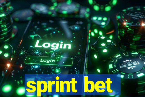 sprint bet