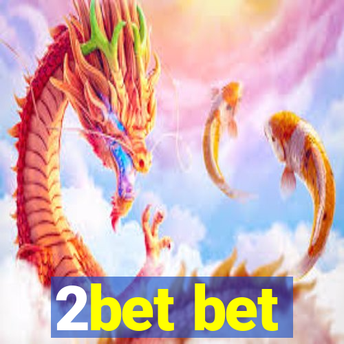 2bet bet