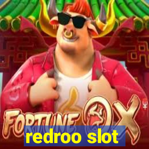 redroo slot