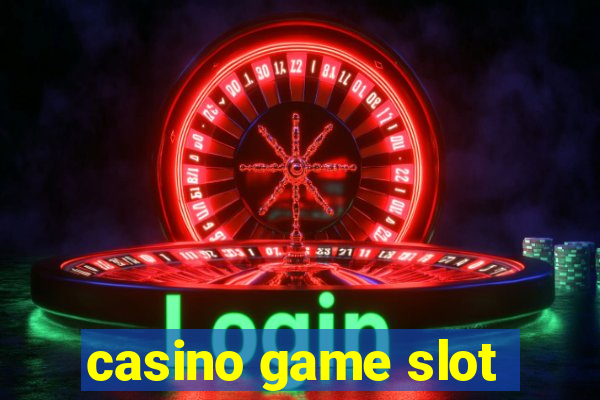 casino game slot