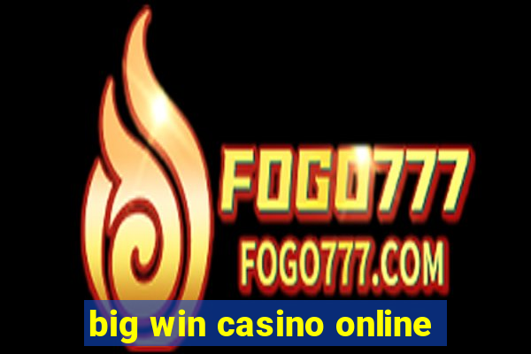 big win casino online