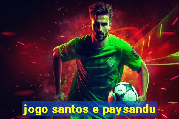 jogo santos e paysandu