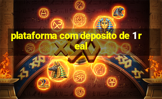 plataforma com deposito de 1 real