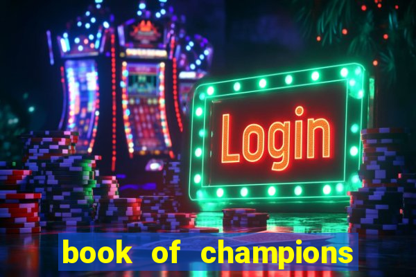 book of champions world glory slot free play