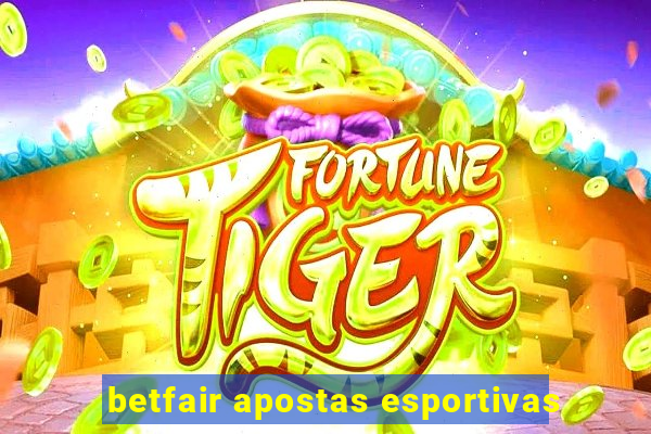 betfair apostas esportivas