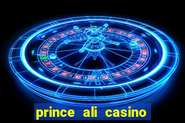 prince ali casino bonus code