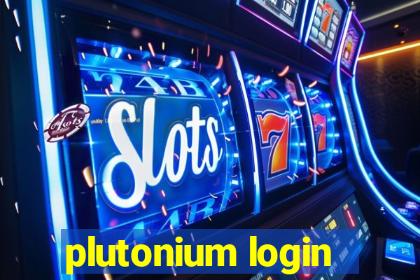 plutonium login