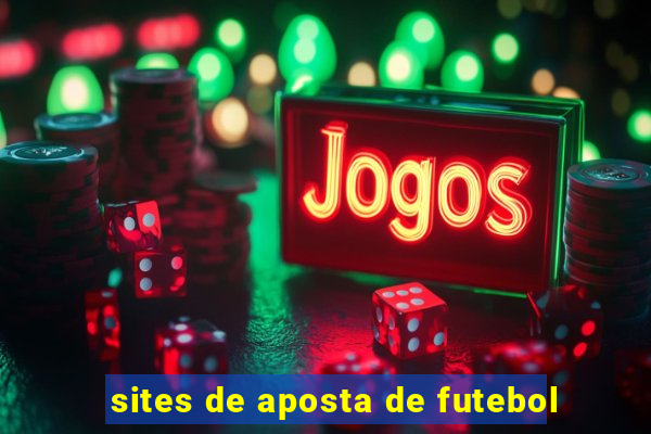 sites de aposta de futebol