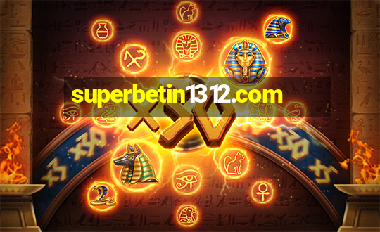 superbetin1312.com