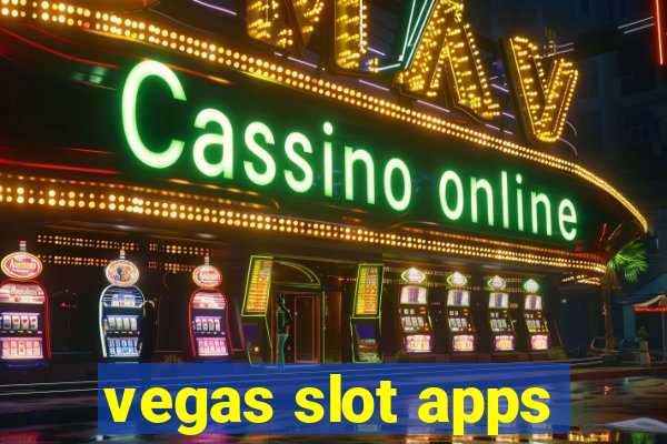 vegas slot apps